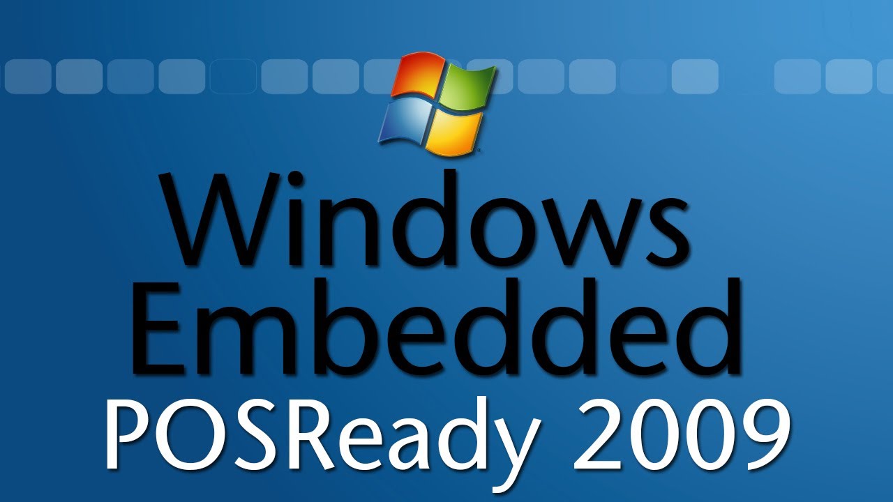 windows embedded posready 2009